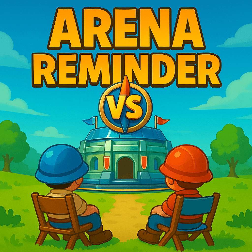 Colorful image with large 'Arena Reminder' text above a stylized arena building marked with a 'VS' emblem. Two cartoon characters, one in a blue helmet and one in a red helmet, sit on chairs facing the arena. The background features trees and clouds, creating a bright, outdoor competition scene.